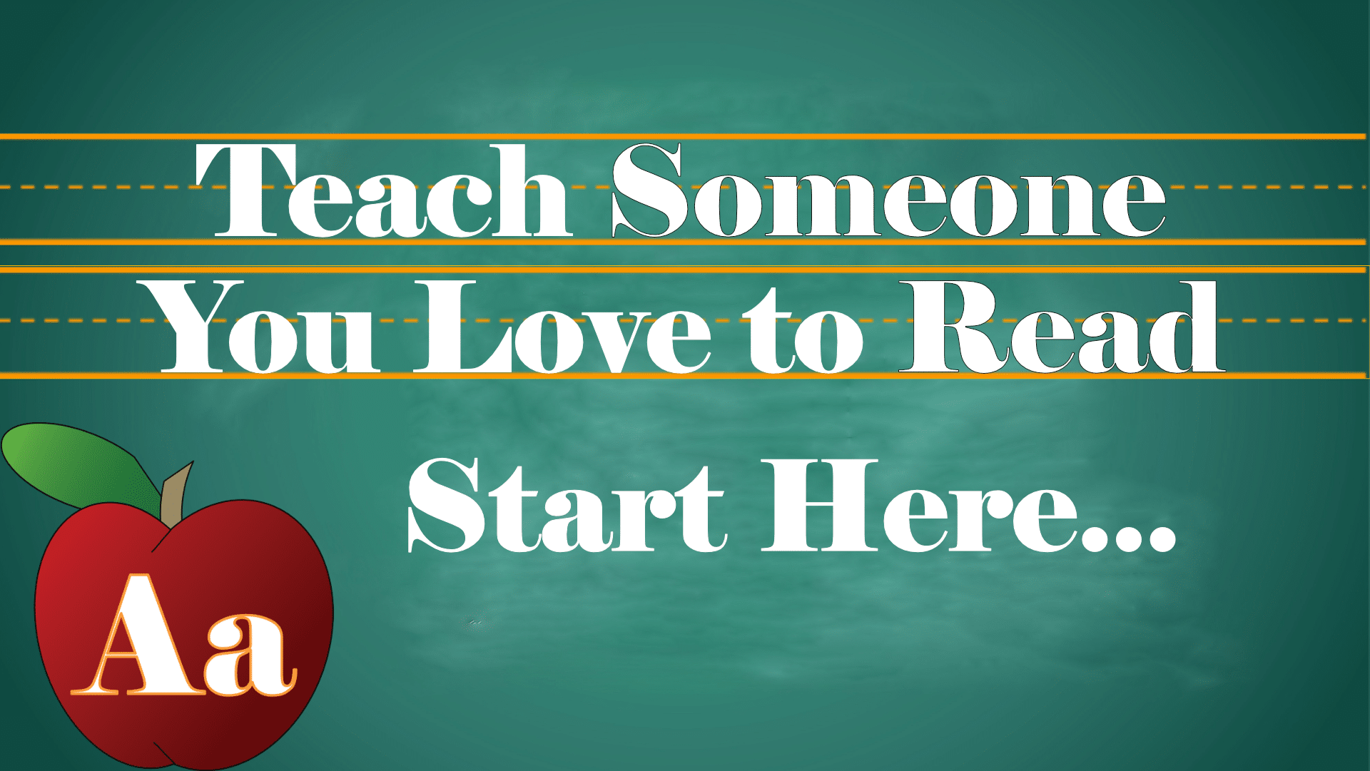img src="ShopStart-Here.png" alt="Start Here to Teach Someone You Love to Read"