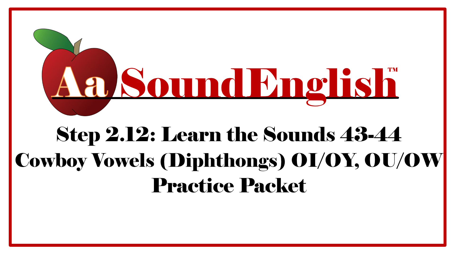 Big red apple logo for SoundEnglish Step 2.12 Practice Packet