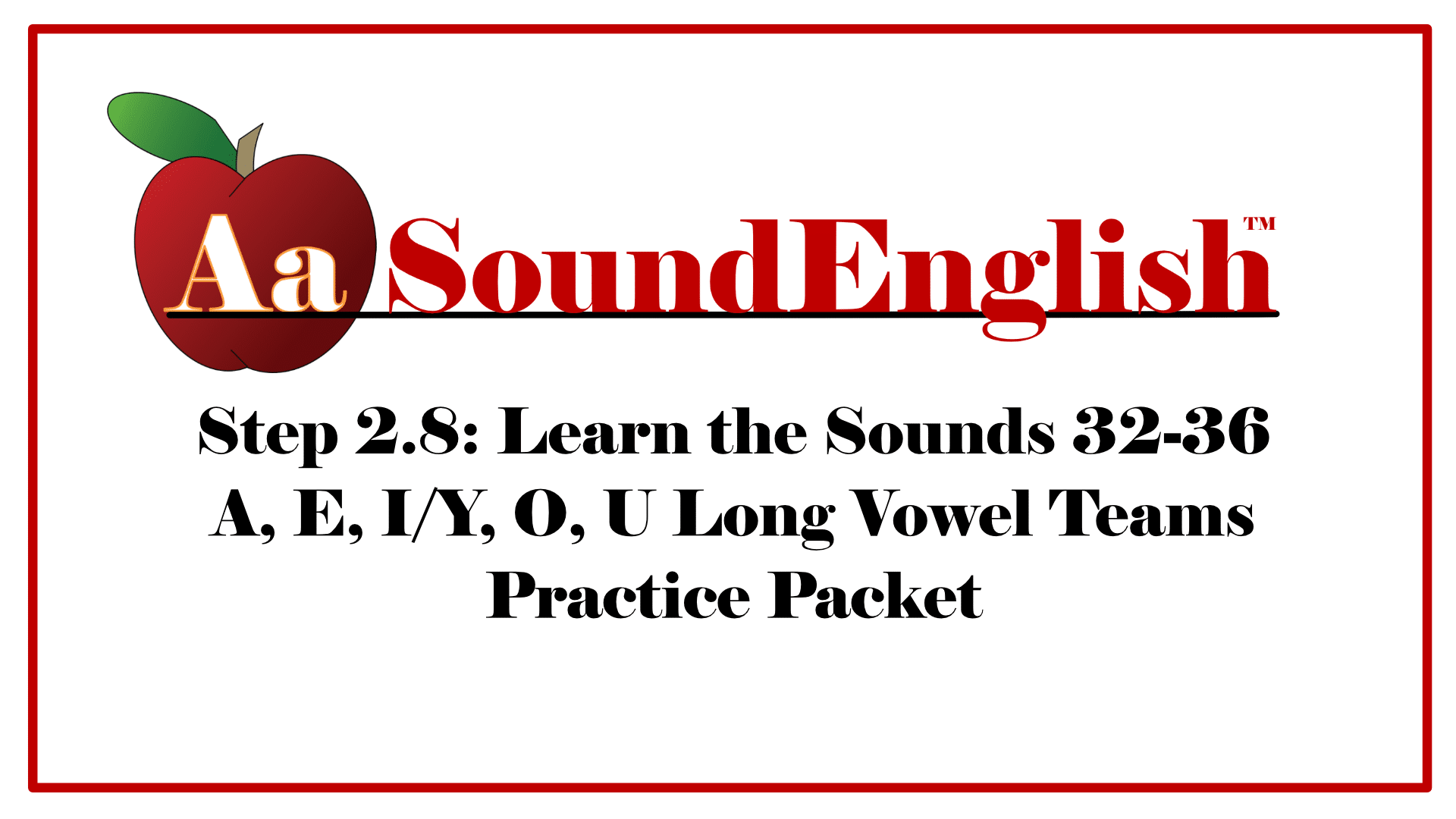 Big red apple logo for SoundEnglish Step 2.8 Long Vowel Teams Practice Packet