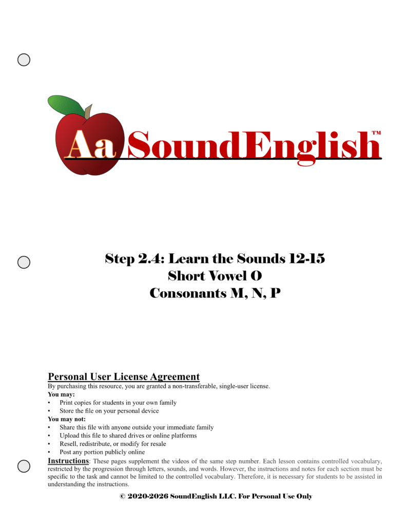 - SoundEnglish Bid red apple logo for SoundEnglish Step 2.4: Learn the Sounds 12-15, Short Vowel O, Consonants M, N, P, plus Personal User License Agreement beneath.